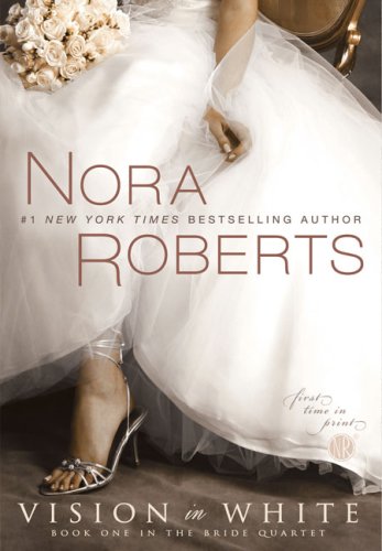 Vision In White Roughcut Nora Roberts