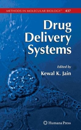 Drug Delivery Systems 1st Edition Kewal K Jain Auth Kewal K Jain Eds
