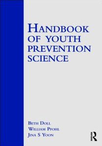 Handbook Of Youth Prevention Science 1st Edition Beth Doll