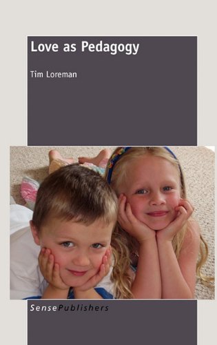 Love As Pedagogy Tim Loreman