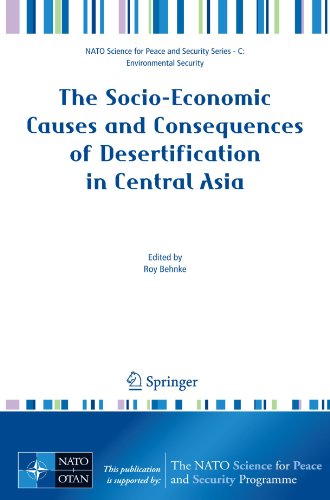 The Socioeconomic Causes And Consequences Of Desertification In Central Asia 1st Edition Roy Behnke