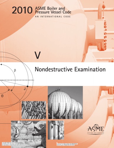 2010 Asme Boiler And Pressure Vessel Code Section V Nondestructive Examination 1st Edition Asme