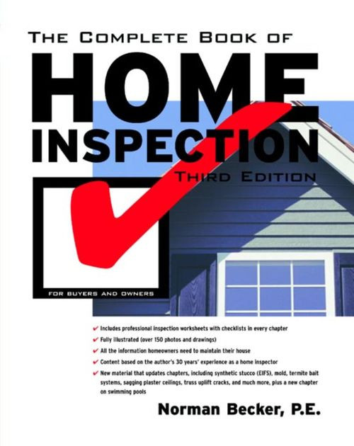 The Complete Book Of Home Inspection 3rd Norman Becker