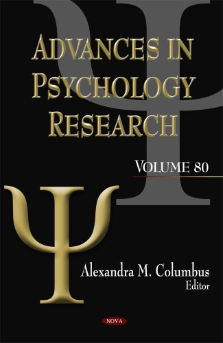 Advances In Psychology Research Volume 80 Alexandra M Columbus Editor