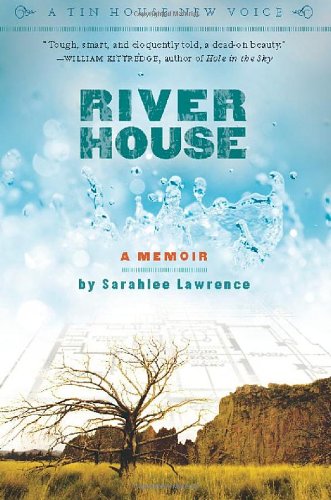 River House A Memoir Ms Sarahlee Lawrence