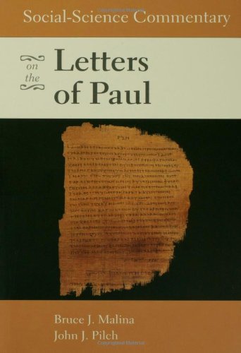 Socialscience Commentary On The Letters Of Paul Bruce J Malina