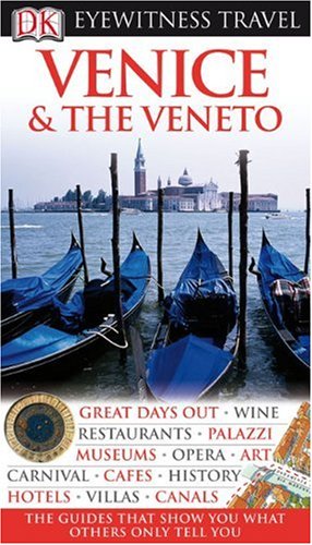 Venice The Veneto Eyewitness Travel Guides Brenda Birmingham