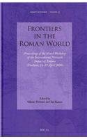 Frontiers In The Roman World Proceedings Of The Ninth Workshop Of The International Network Impact Of Empire Durham 1619 April 2009 Olivier Hekster