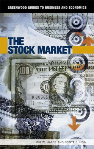 The Stock Market 1st Rik W Hafer And Scott E Hein