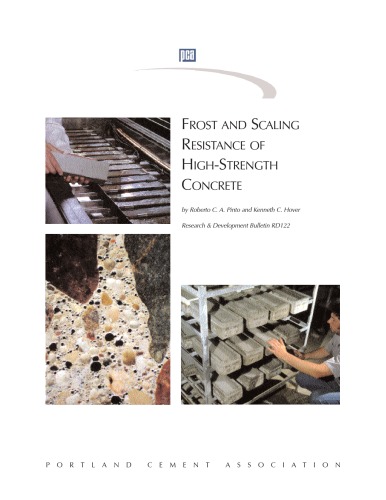 Frost And Scaling Resistance Of Highstrength Concrete Roberto C A Pinto And Kenneth C Hover