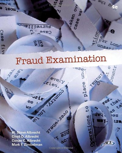 Fraud Examination Fourth W Steve Albrecht Chad O Albrecht Conan C Albrecht