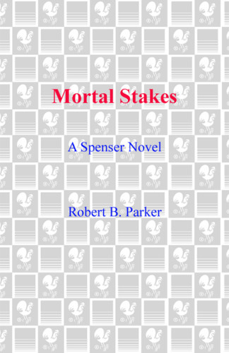 Mortal Stakes Robert B Parker