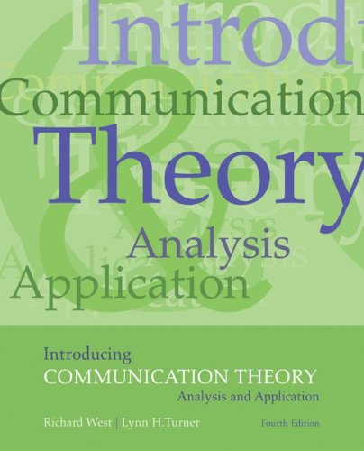 Introducing Communication Theory Analysis And Application Fourth Edition 4th Richard West