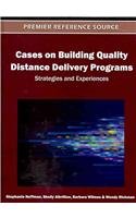 Cases On Building Quality Distance Delivery Programs Strategies And Experiences 1st Edition Stephanie Huffman