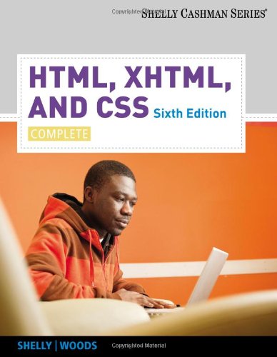 Html Xhtml And Css Complete Sixth Edition Shelly Cashman 6th Edition Gary B Shelly