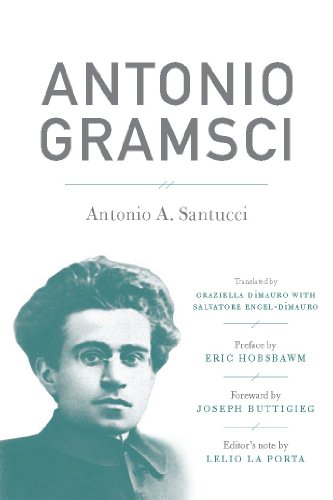 Antonio Gramsci Antonio Santucci Lelio La Porta Editors Note