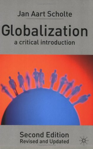 Globalization Second Edition A Critical Introduction 2nd Jan Aart Scholte