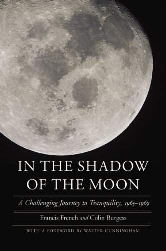 In The Shadow Of The Moon A Challenging Journey To Tranquility 19651969 First Edition 1st Printing Francis French