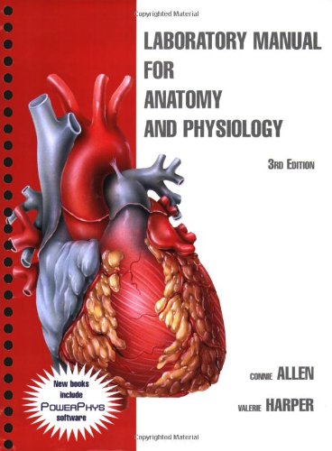 Laboratory Manual For Anatomy And Physiology 3rd Edition 3rd Edition Connie Allen