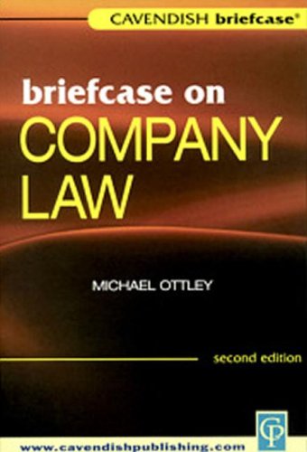 Briefcase On Company Law Briefcase Series 2nd Edition Michael Ottley