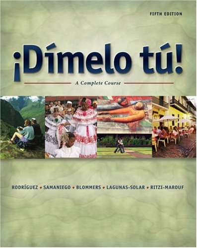 Dímelo Tu A Complete Course Fifth Edition 5th Edition Francisco Rodríguez Nogales