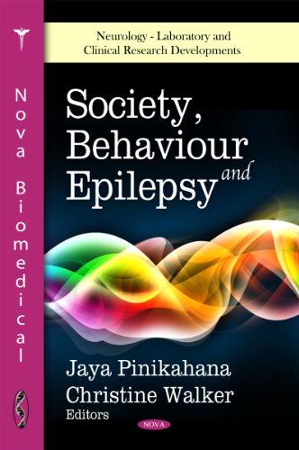 Society Behaviour And Epilepsy 1st Edition Jaya Pinikahana