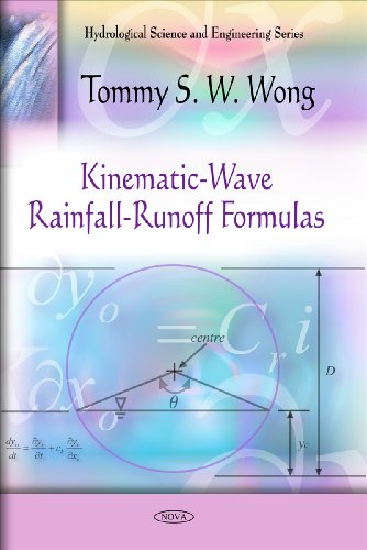Kinematicwave Rainfallrunoff Formulas 1st Edition Tommy S W Wong
