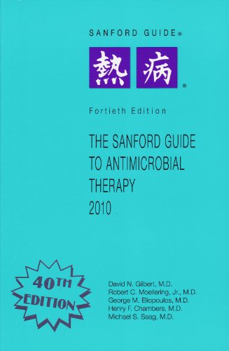 Sanford Guide To Antimicrobial Therapy 40th Edition David N Gilbert