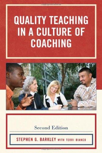 Quality Teaching In A Culture Of Coaching Second Edition Stephen G Barkley