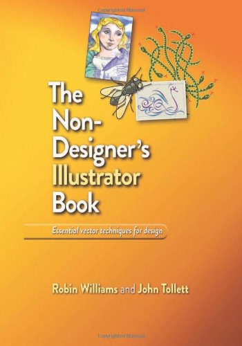 The Nondesigners Illustrator Book 1st Edition Robin Williams