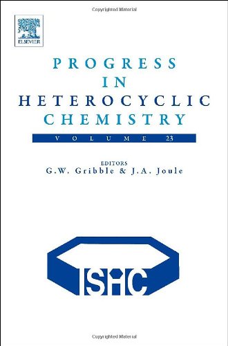 Progress In Heterocyclic Chemistry 23 1st Edition Gordon W Gribble And John A Joule Eds