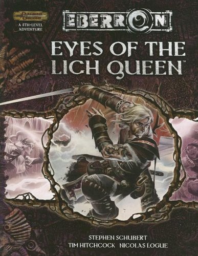 Eyes Of The Lich Queen Dungeons Dragons D20 35 Fantasy Roleplaying Eberron Setting First Printing Stephen Schubert