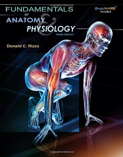 Fundamentals Of Anatomy And Physiology Third Edition 3rd Edition Donald C Rizzo