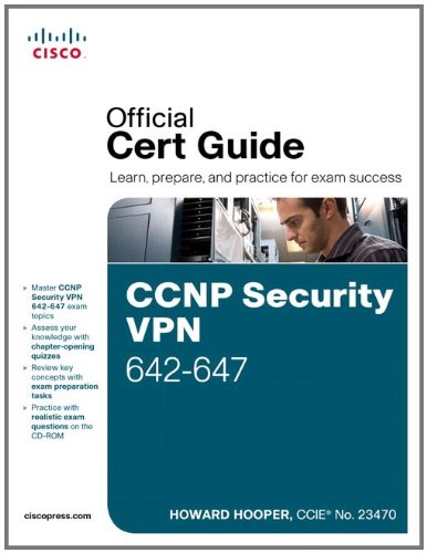 Ccnp Security Vpn 642647 Official Cert Guide 1st Edition Jim Thomas