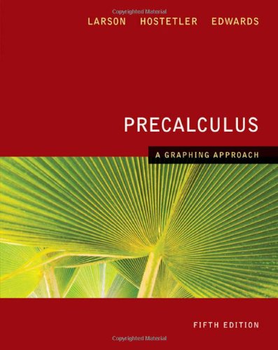 Precalculus A Graphing Approach 5th Edition 5th Ron Larson