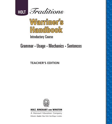 Warriners Handbook Introductory Course Holt Traditions John E Warriner