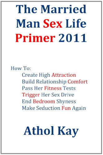 Married Man Sex Life Primer Athol Kay