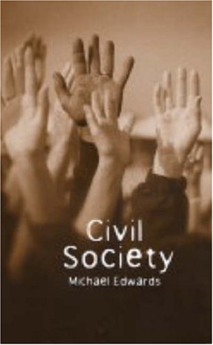 Civil Society 1st Edition Michael Edwards