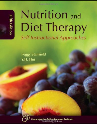 Nutrition And Diet Therapy Selfinstructional Approaches 5th Edition Peggy Stanfield