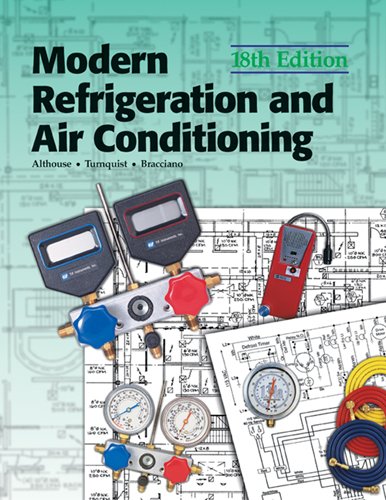 Modern Refrigeration And Air Conditioning 18th Andrew D Althouse