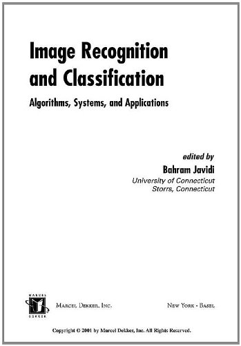 Image Recognition And Classification Algorithms Systems And Applications 1st Bahram Javidi