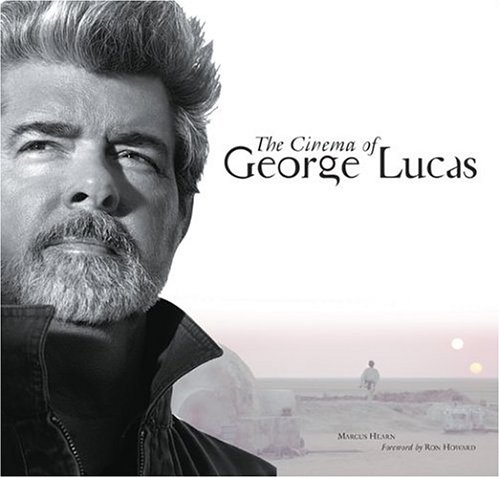 The Cinema Of George Lucas First Edition Marcus Hearn