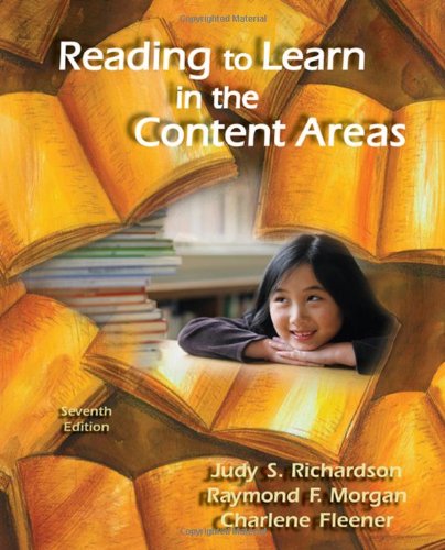 Reading To Learn In The Content Areas Seventh Edition 7th Edition Judy S Richardson