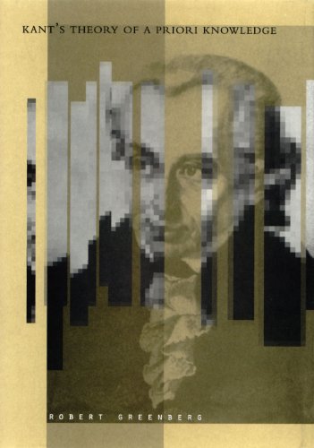 Kants Theory Of A Priori Knowledge Robert Greenberg