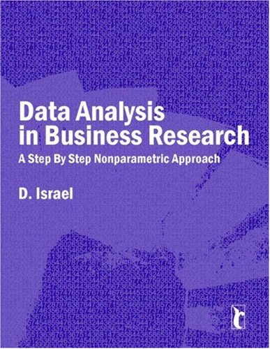 Data Analysis In Business Research A Stepbystep Nonparametric Approach Response Books D Israel