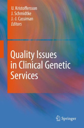 Quality Issues In Clinical Genetic Services 1st Edition Jeanjacques Cassiman Auth
