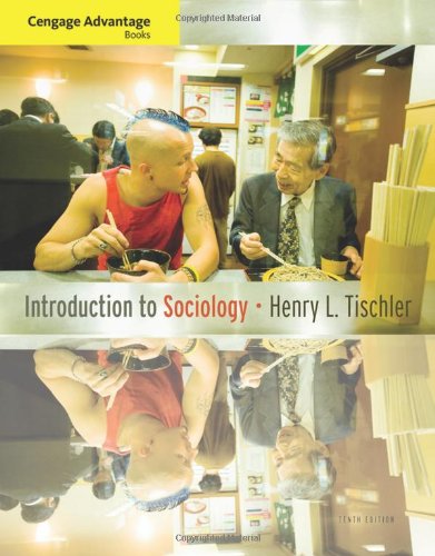 Introduction To Sociology 10th Edition 10th Edition Henry L Tischler