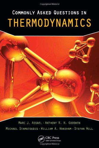 Commonly Asked Questions In Thermodynamics 1st Edition Marc J Assael