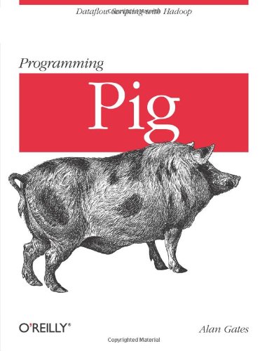 Programming Pig Otx 1st Edition Alan Gates