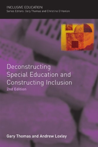Deconstructing Special Education And Constructing Inclusion 2nd Edition 2nd Edition Gary Thomas